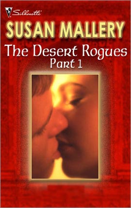 Title details for The Desert Rogues Part 1 by Silhouette - Available